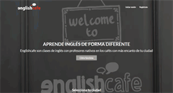 Desktop Screenshot of englishcafe.es